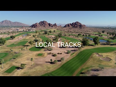 Local Tracks - Papago Golf Club